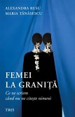 Femei la grani¿a (eBook, ePUB) Femei la grani¿a (eBook, ePUB)