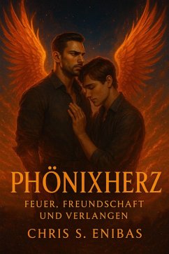 Cover Phönixherz - Feuer, Freundschaft und Verlangen (eBook, ePUB)