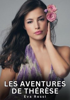 Les aventures de Thérèse (eBook, ePUB) - Rossi, Eva