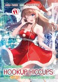 An Introvert's Hookup Hiccups: This Gyaru Is Head Over Heels for Me! Volume 11 (eBook, ePUB)