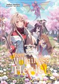 From Villainess to Healer: Volume 5 (eBook, ePUB)