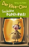 Der Käse-Clou (eBook, ePUB)