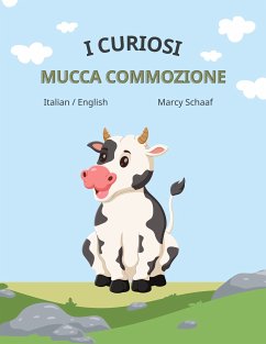 Cover i curiosi trambusto della mucca ITALIAN / English (fixed-layout eBook, ePUB)