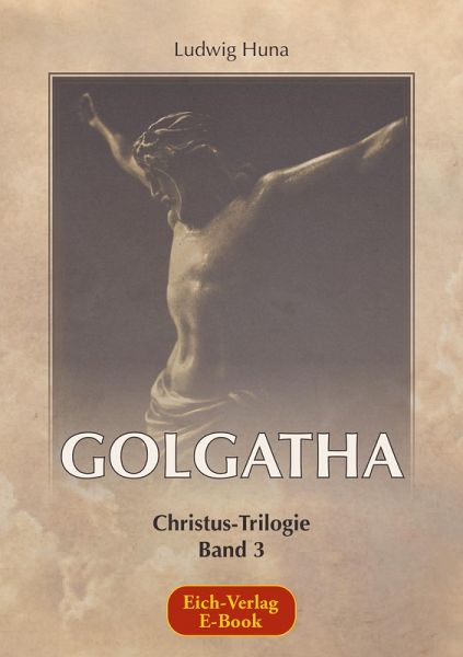 Golgatha (eBook, ePUB)