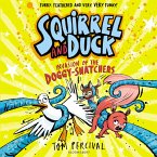 Squirrel and Duck: Invasion of the Doggy-Snatchers (MP3-Download)