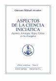 Aspectos de la ciencia iniciática (eBook, ePUB) Aspectos de la ciencia iniciática (eBook, ePUB)