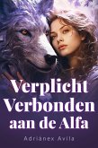 Verplicht Verbonden aan de Alfa (eBook, ePUB)