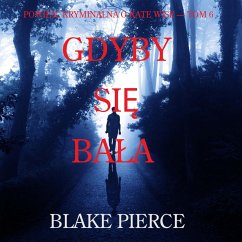 Gdyby się bała (Powieść kryminalna o Kate Wise — Tom 6) (MP3-Download) - Pierce, Blake