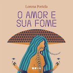 O amor e sua fome (MP3-Download)