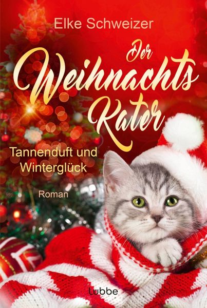 Tannenduft und Winterglück / Der Weihnachtskater Bd.2   (Mängelexemplar)