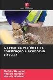 Gestão de resíduos de construção e economia circular