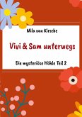 Vivi und Sam unterwegs Vivi und Sam unterwegs
