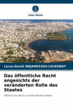 Cover Das öffentliche Recht angesichts der veränderten Rolle des Staates