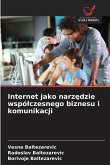 Internet jako narz¿dzie wspó¿czesnego biznesu i komunikacji