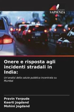 Cover Onere e risposta agli incidenti stradali in India: