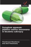 Syzygium aqueum: jadalna ro¿lina stosowana w leczeniu cukrzycy Syzygium aqueum: jadalna ro¿lina stosowana w leczeniu cukrzycy