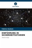 EINFÜHRUNG IN SICHERHEITSSTUDIEN