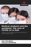 Medical students and the pandemic: the case of COVID-19 in Mali Medical students and the pandemic: the case of COVID-19 in Mali