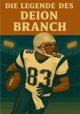 Die Legende des Deion Branch