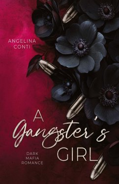 A Gangster's Girl - Conti, Angelina