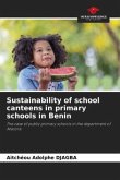 Sustainability of school canteens in primary schools in Benin Sustainability of school canteens in primary schools in Benin