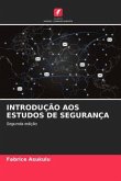 INTRODUÇÃO AOS ESTUDOS DE SEGURANÇA