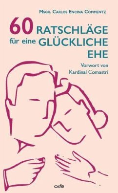 Cover 60 Ratschläge für eine glückliche Ehe