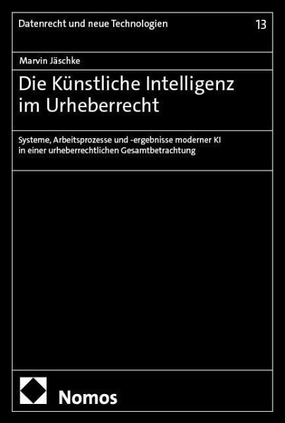 Die Künstliche Intelligenz im Urheberrecht - Marvin Jäschke