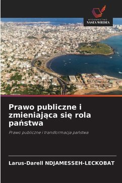Cover Prawo publiczne i zmieniaj¿ca si¿ rola pa¿stwa