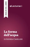 La forma dell'acqua - Andrea Camilleri (analisi del libro) (eBook, ePUB)