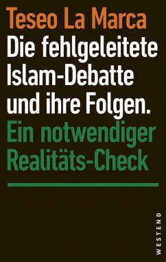 Cover Die fehlgeleitete Islam-Debatte und ihre Folgen (eBook, ePUB)