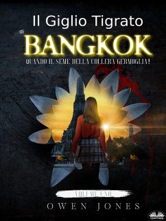 Cover Il Giglio Tigrato Di Bangkok (eBook, ePUB)