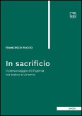 In sacrificio (eBook, ePUB)