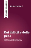 Dei delitti e delle pene - Cesare Beccaria (analisi del libro) (eBook, ePUB)