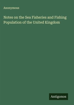 Cover Notes on the Sea Fisheries and Fishing Population of the United Kingdom