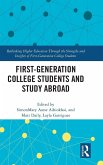 First-Generation College Students and Study Abroad First-Generation College Students and Study Abroad