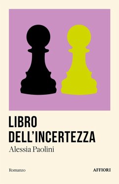 Libro dell'incertezza - Paolini, Alessia