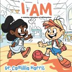I AM