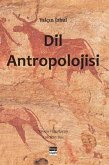 Dil Antropolojisi Dil Antropolojisi