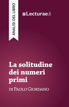 Cover La solitudine dei numeri primi - Paolo Giordano (analisi del libro) (eBook, ePUB)