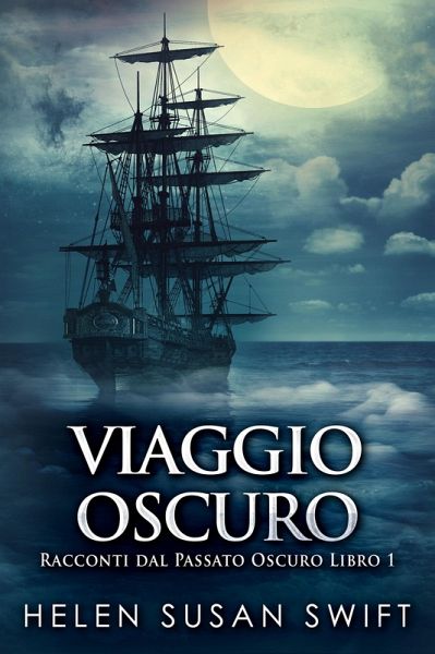 Viaggio Oscuro (eBook, ePUB)