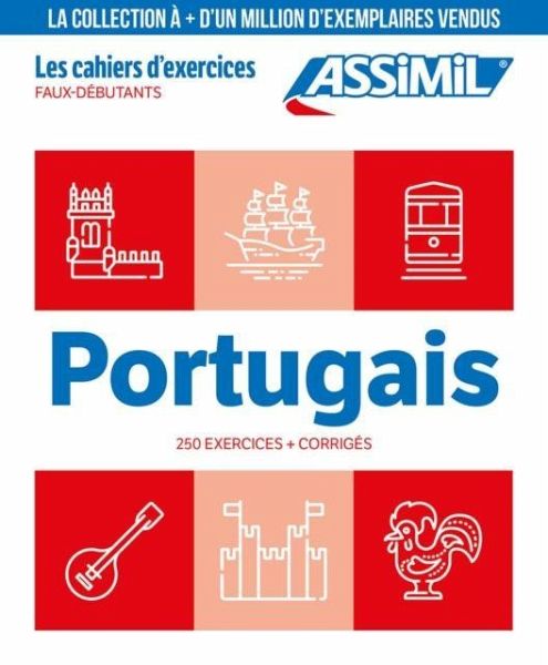 Cahier Exercices Portugais Faux Debutants Cahier Exercices Portugais Faux Debutants