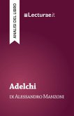 Adelchi - Alessandro Manzoni (analisi del libro) (eBook, ePUB)