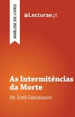 As Intermitências da Morte - José Saramago (análise de livro) (eBook, ePUB)