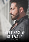 An Attractive Colleague (eBook, ePUB)