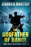 The Godfather of Dance (eBook, ePUB)