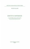 Identità e differenze. La dottrina dell'univocità di Giovanni Duns Scoto Identità e differenze. La dottrina dell'univocità di Giovanni Duns Scoto