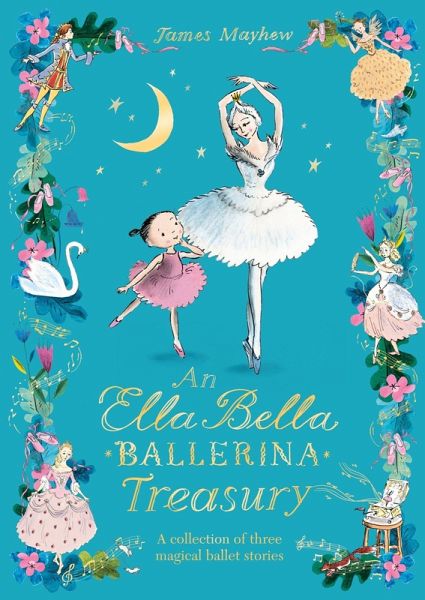 The Ella Bella Ballerina Treasury