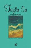 Tuzlu Su Tuzlu Su