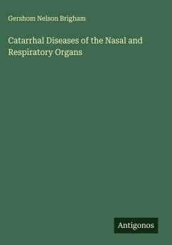 Cover Catarrhal Diseases of the Nasal and Respiratory Organs